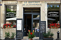 Le Bistrot De La Cathedrale outside