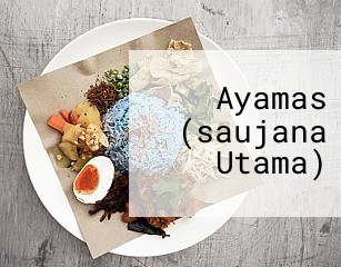 Ayamas (saujana Utama)