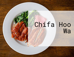 Chifa Hoo Wa