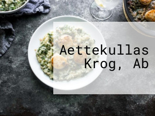 Aettekullas Krog, Ab