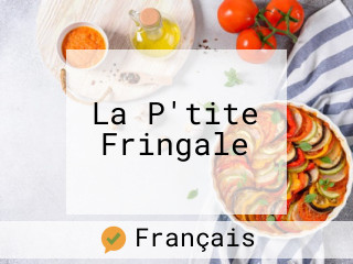 La P'tite Fringale