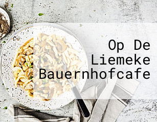 Op De Liemeke Bauernhofcafe