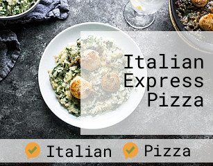 Italian Express Pizza