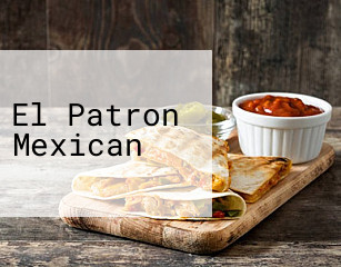 El Patron Mexican