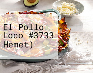 El Pollo Loco #3733 Hemet)