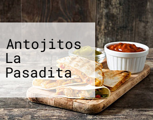 Antojitos La Pasadita