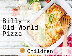 Billy's Old World Pizza