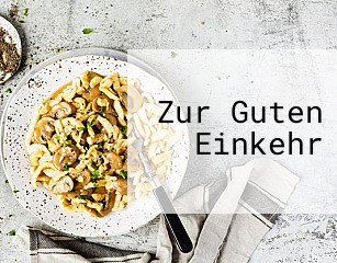 Zur Guten Einkehr