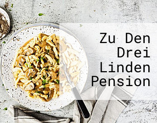 Zu Den Drei Linden Pension