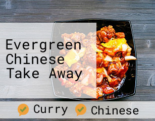 Evergreen Chinese Take Away