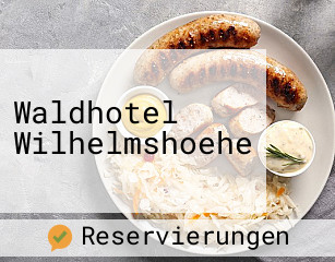 Waldhotel Wilhelmshoehe