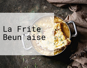 La Frite Beun'aise