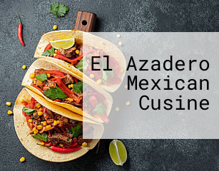 El Azadero Mexican Cusine