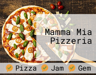 Mamma Mia Pizzeria