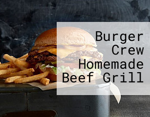 Burger Crew Homemade Beef Grill