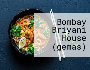 Bombay Briyani House (gemas)