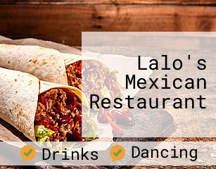 Lalo's Mexican Restaurant