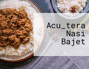 Acu_tera Nasi Bajet