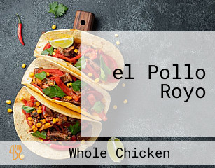 el Pollo Royo