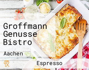 Groffmann Genusse Bistro