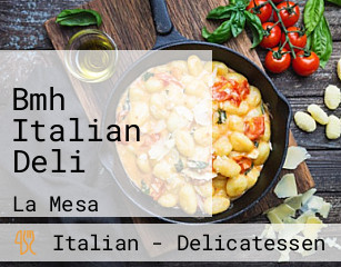 Bmh Italian Deli