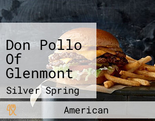 Don Pollo Of Glenmont