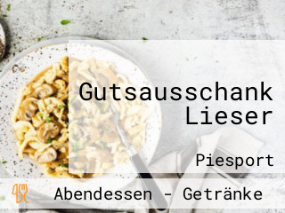 Gutsausschank Lieser