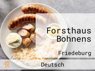 Forsthaus Bohnens