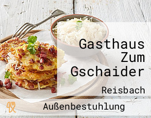 Gasthaus Zum Gschaider