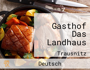 Gasthof Das Landhaus