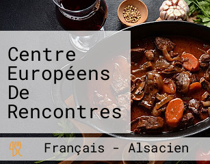 Centre Européens De Rencontres De Lucelle