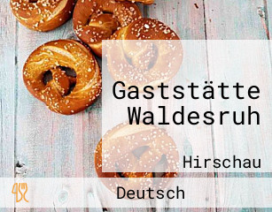 Gaststätte Waldesruh