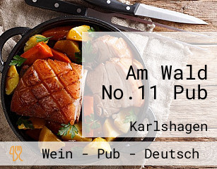 Am Wald No.11 Pub