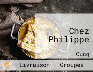 Chez Philippe