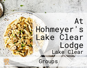 At Hohmeyer's Lake Clear Lodge