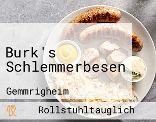 Burk's Schlemmerbesen