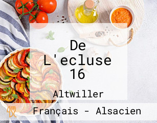 De L'ecluse 16