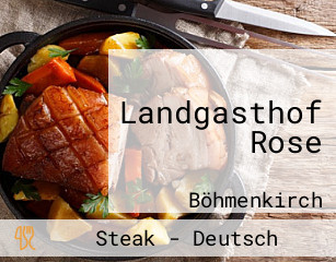 Landgasthof Rose