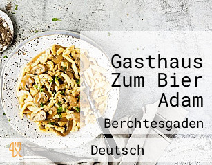 Gasthaus Zum Bier Adam