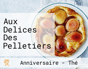 Aux Delices Des Pelletiers