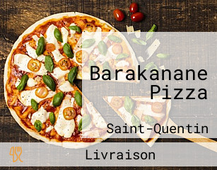 Barakanane Pizza