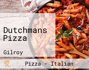 Dutchmans Pizza