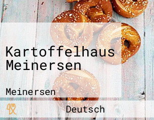 Kartoffelhaus Meinersen