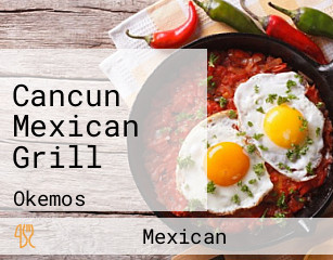 Cancun Mexican Grill