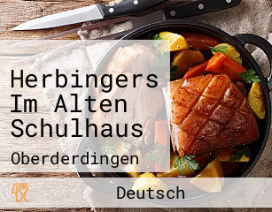 Herbingers Im Alten Schulhaus