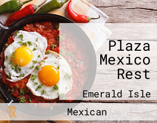 Plaza Mexico Rest