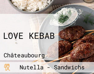 LOVE KEBAB