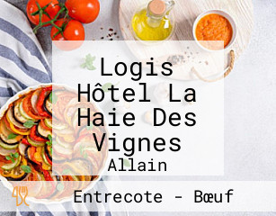 Logis Hôtel La Haie Des Vignes