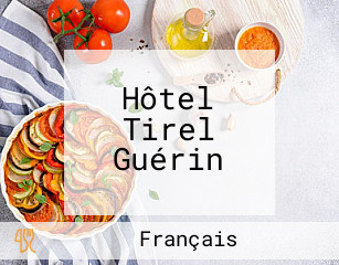 Hôtel Tirel Guérin