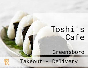 Toshi's Cafe